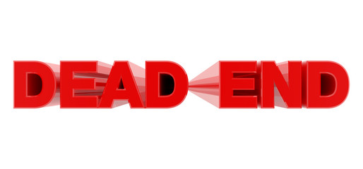DEAD END red word on white background illustration 3D rendering