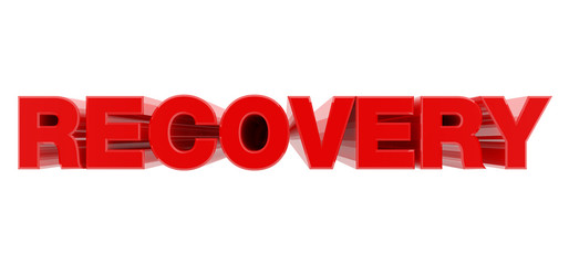 RECOVERY red word on white background illustration 3D rendering