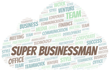 Obraz premium Super Businessman word cloud. Collage made with text only.