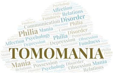 Tomomania word cloud. Type of mania, made with text only.
