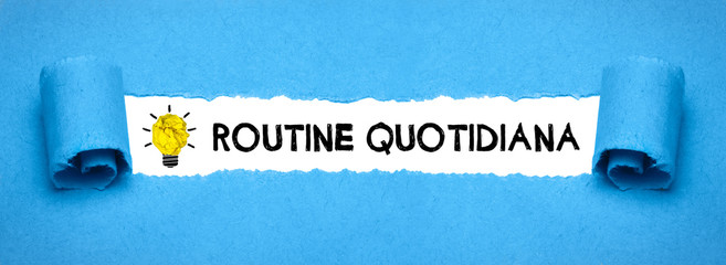 Routine quotidiana