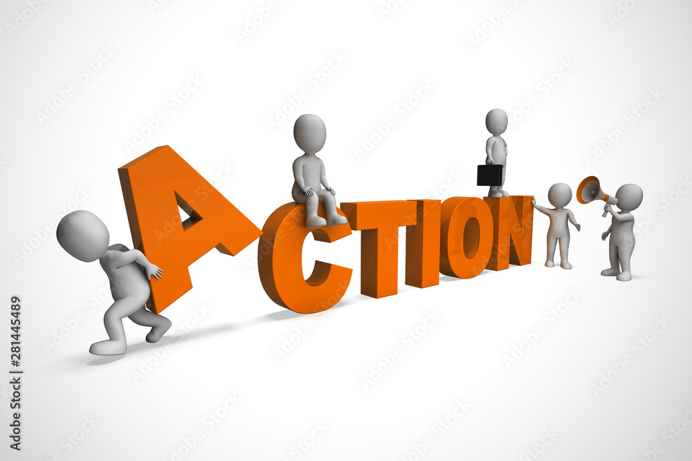 Poster take action concept icon meaning motivation and urgency to move forward - 3d illustration