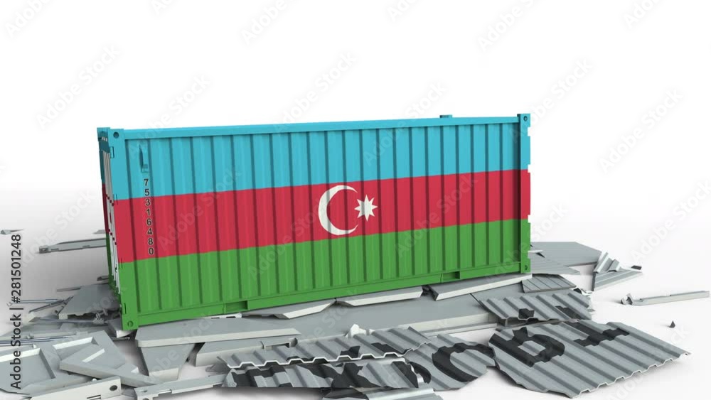 Poster cargo container with flag of azerbaijan breaks container with export text. conceptual 3d animation