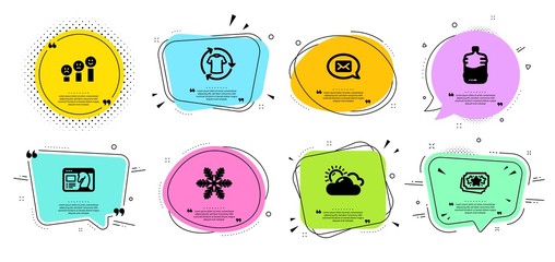 Snowflake, Seo strategy and Sunny weather line icons set. Chat bubbles with quotes. Customer satisfaction, Change clothes and Messenger signs. Cooler bottle, Loyalty points symbols. Vector