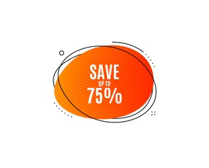 Save up to 75%. Banner badge, offer sticker. Discount Sale offer price sign. Special offer symbol. Discount banner. Sticker badge. Vector