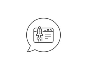 Start business line icon. Chat bubble design. Launch crowdfunding project sign. Innovation symbol. Outline concept. Thin line start business icon. Vector