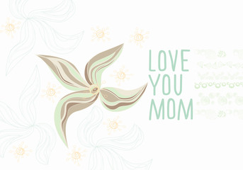 Set of hand drawn slogan for mother's day with graphic elements isolated on white background. Love you mom
