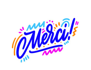 Merci - thank you in French. Design print for sticker, banner, poster, magazines, cafe, greeting card. Vector illustration on background.