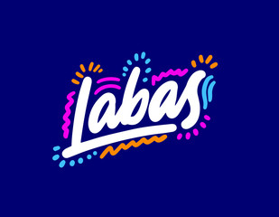 Hand drawn words: Labas. Ink illustration Handwritten lettering. hello in Lithuanian