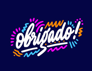 Thank you lettering card. Translation from portuguese - Thank you. Obrigado. Perfect design for greeting cards, posters, T-shirts, banners, print invitations.