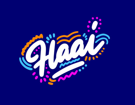 Haai! Lettering for T-shirt, notebook and postcard. Vector illustration, simple design. hello in african