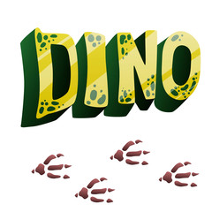 volumetric word dino with imitation of the skin of a dinosaur in green and yellow color, in a cartoon style with gradients, and dinosaur footprints are brown three-fingered, isolated on a white backgr
