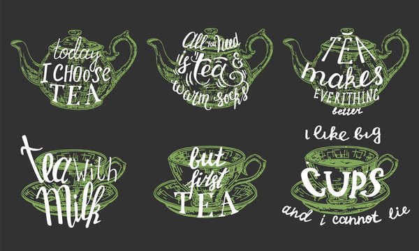 Tea quotes hand lettering typography, vector illustration