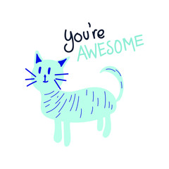 cat-you're awesome vector illustration with green background. Great for wallpaper,backgrounds,gifts, stationary, nursery designs