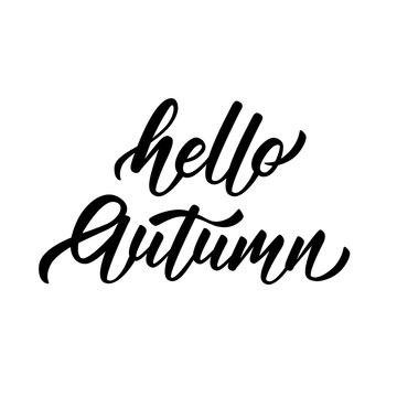 Hello Autumn - hand lettering inscription on white background. Vector illustration.