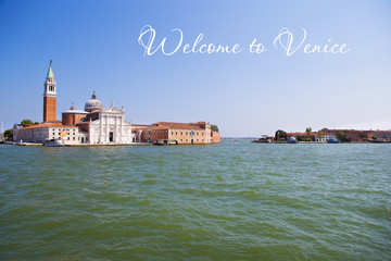 Fototapeta na wymiar Beautiful sunny Venice, Italy-inscription welcome to Venice