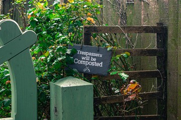 Trespassers will be composted