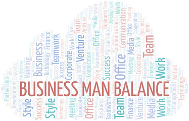 Business Man Balance word cloud. Collage made with text only.