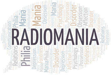 Radiomania word cloud. Type of mania, made with text only.