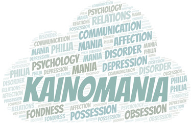 Obraz premium Kainomania word cloud. Type of mania, made with text only.