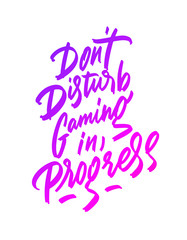 Don't disturb gaming in progress. Gaming Gift For Gamers. Door Sign. Man Cave Decor. Calligraphic poster for door