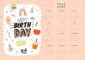 Happy Birthday wall calendar. 2020 Yearly Planner have all Months. Good Organizer and Schedule. Trendy party illustrations, lettering with holiday inspiration quotes. Vector background
