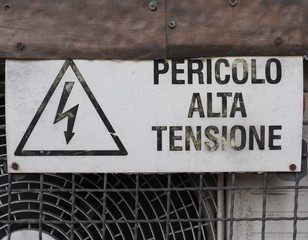 Pericolo Alta Tensione (meaning Danger High Voltage) sign