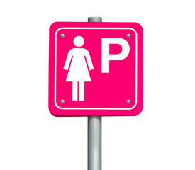 Parking place only for women. Lady parking sign isolated on white background. A traffic pink color sign for female drivers to park their cars.