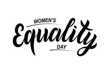 Hand sketched Women’s equality day text. Greeting card decoration graphic element. Banner template lettering typography. Isolated illustration on white background. EPS10