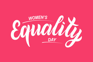 Hand sketched Women’s equality day text. Greeting card decoration graphic element. Banner template lettering typography. White inscription on red background. EPS 10