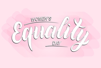 Hand sketched Women’s equality day text. Greeting card decoration graphic element. Banner template lettering typography. White inscription on pink background. EPS 10