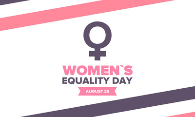 Women's Equality Day in United States. Female holiday, celebrated annually in August 26. Women right history month. Feminism concept. Poster, greeting card, banner and background. Vector illustration