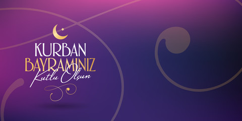 Feast of the Sacrifice Greeting (Eid al-Adha Mubarak) (Turkish: Kurban Bayraminiz Kutlu Olsun) Holy days of muslim community. Billboard, Poster, Social Media, Greeting Card template.