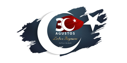 30 August, Victory Day in Turkey, (30 agustos, zafer bayrami.) Billboard, Poster, Social Media, Greeting Card template vector illustration.	