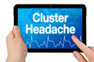 Tablet with touchscreen and medical background with diagnosis cluster headache isolated