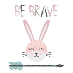 Cute sweet little rabbit smiling face art. Lettering quote Be Brave. Kids nursery scandinavian hand drawn illustration. Graphic design.