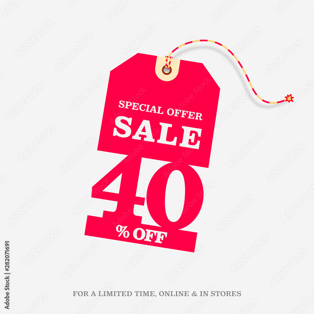 Sticker 40% OFF SALE Price Tag. Special Offer Discount Web Banner Design Template. 40% Sale Limited Time Online and in Stores Promo Marketing Campaign Message Vector Design Illustration.