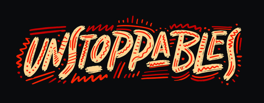 Calligraphic Motivation Quote Poster. Pen Stroke Font. Motivate Yourself. Hand drawn motivational quote. Modern brush pen lettering. Unstoppables 