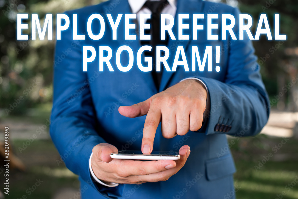 Poster writing note showing employee referral program. business concept for internal recruitment method emp