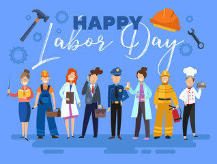 Happy Labor Day card or poster design with a group of people from the community in different occupations standing in a line below text on a blue background, colorful vector illustration