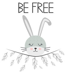 Cute sweet little rabbit smiling face with feathers. Inscription quote Be Free. Graphic design.