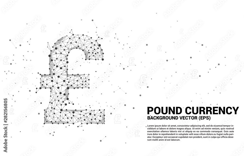 Poster vector money pound sterling currency icon from polygon dot connect line. concept for british financi