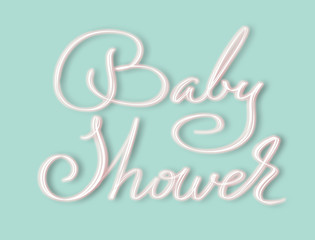Baby Shower - elegant glowing script hand lettering for invitations, cards or prints
