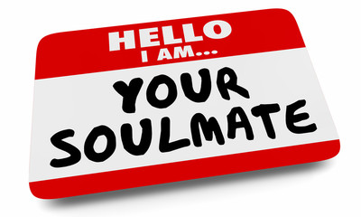 Your Soulmate Nametag Sticker Love Romance Dating 3d Illustration