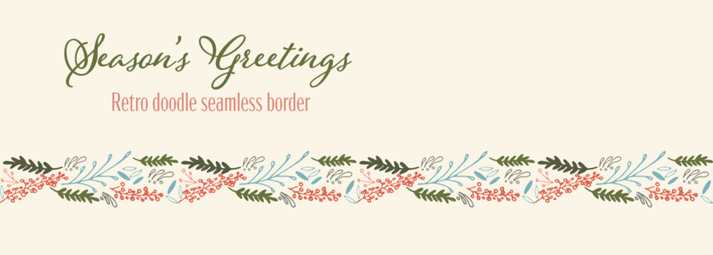 Vector winter foliage seamless border holiday seasons greetings.