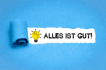 Alles ist gut! 