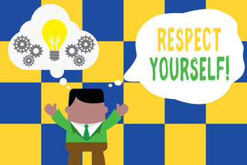Conceptual hand writing showing Respect Yourself. Concept meaning believing that you good and worthy being treated well Man hands up imaginary bubble light bulb working together