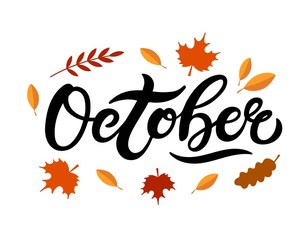 October. Hand drawn lettering. Vector illustration. Best for Autumn design.