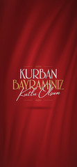 Feast of the Sacrifice Greeting (Eid al-Adha Mubarak) (Turkish: Kurban Bayraminiz Kutlu Olsun) Holy days of muslim community. Billboard, Poster, Social Media, Greeting Card template.