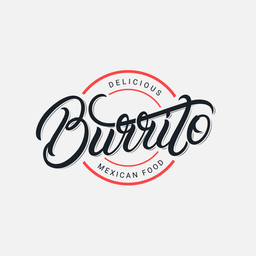 Mexican Burrito hand written lettering logo